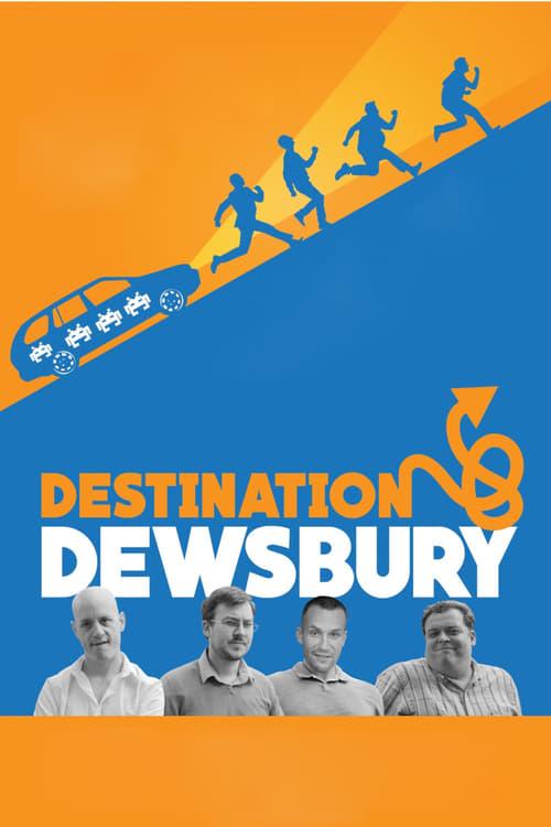 Destination: Dewsbury 2019 official movie poster