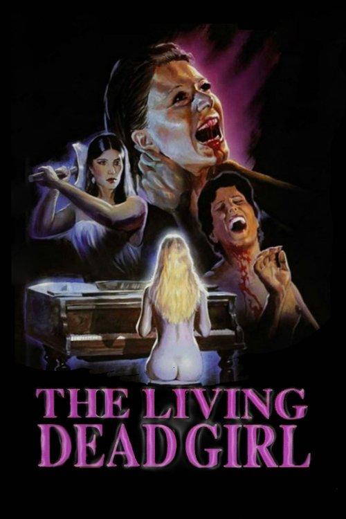 The Living Dead Girl 1982 official movie poster