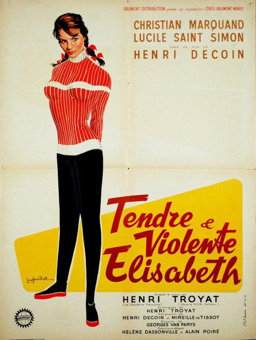 Tender and Violent Elisabeth 1960 official movie poster