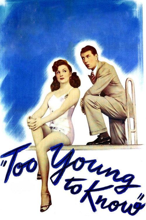 Too Young to Know 1945 official movie poster