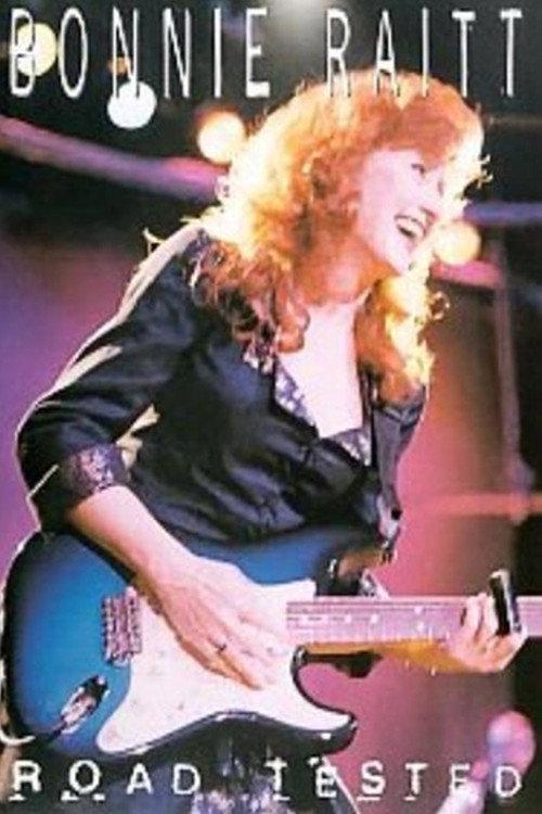 Bonnie Raitt: Road Tested 1996 official movie poster
