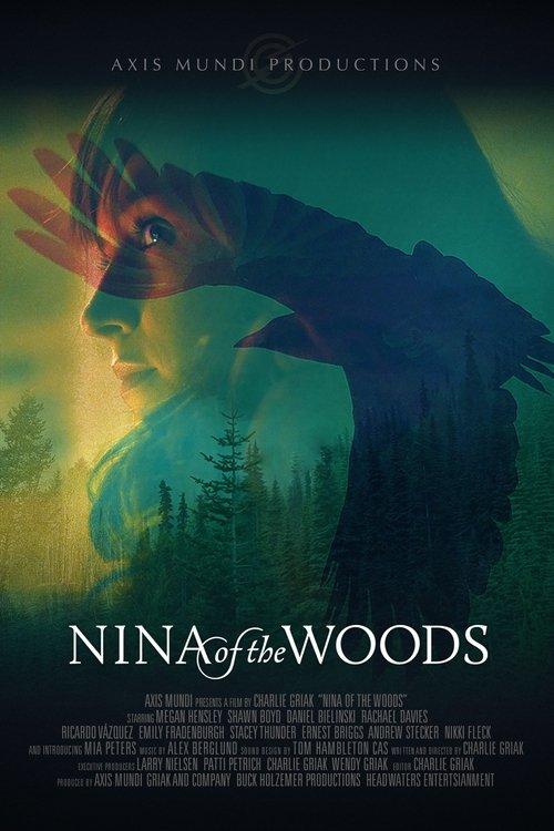 Nina of the Woods 2020 official movie poster