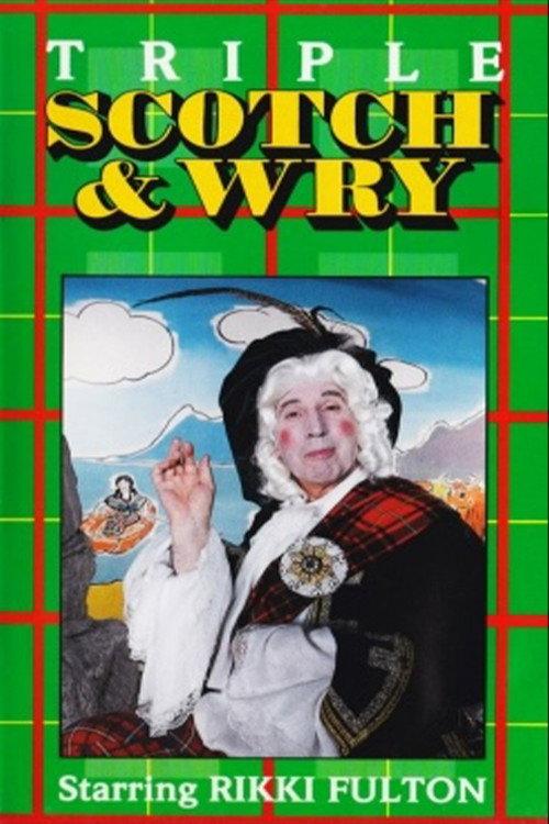 Triple Scotch & Wry 1990 official movie poster
