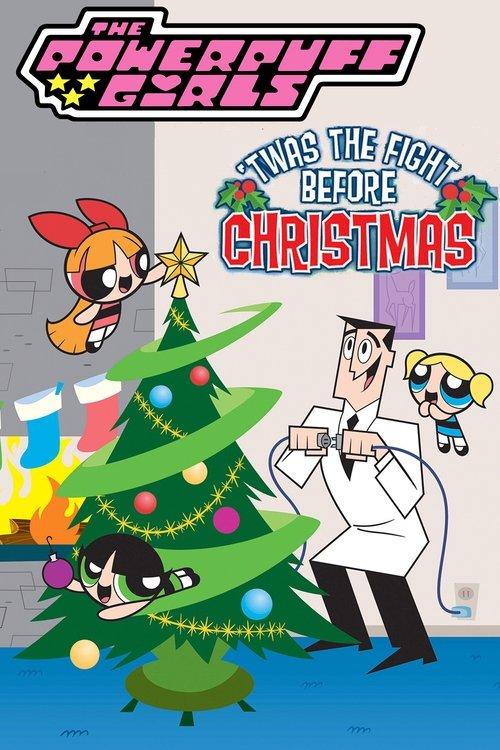 The Powerpuff Girls: 'Twas the Fight Before Christmas 2003 official movie poster
