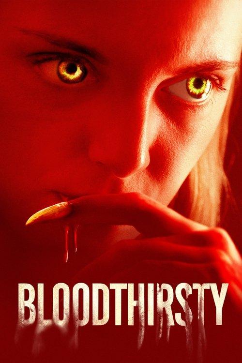 Bloodthirsty 2021 official movie poster
