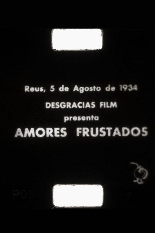 Amores Frustrados 1934 official movie poster