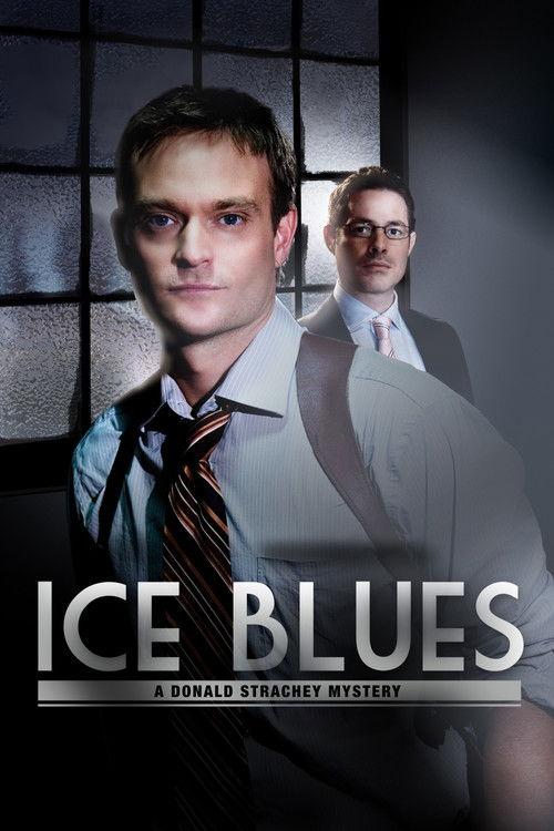 Ice Blues: A Donald Strachey Mystery 2008 official movie poster