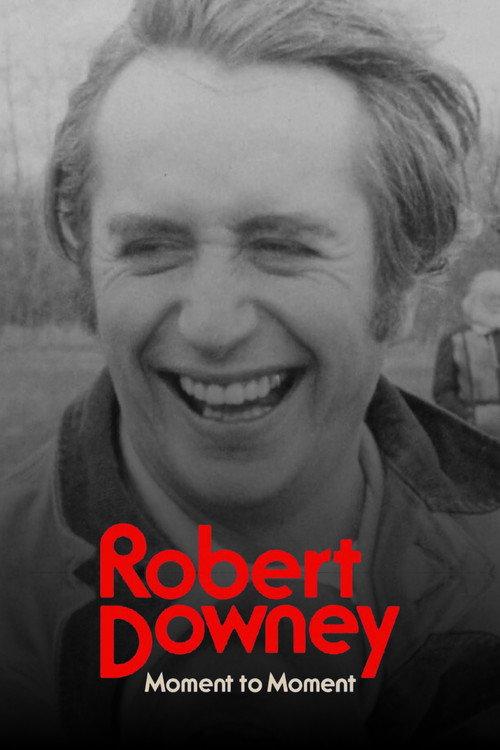 Robert Downey: Moment to Moment 2021 official movie poster