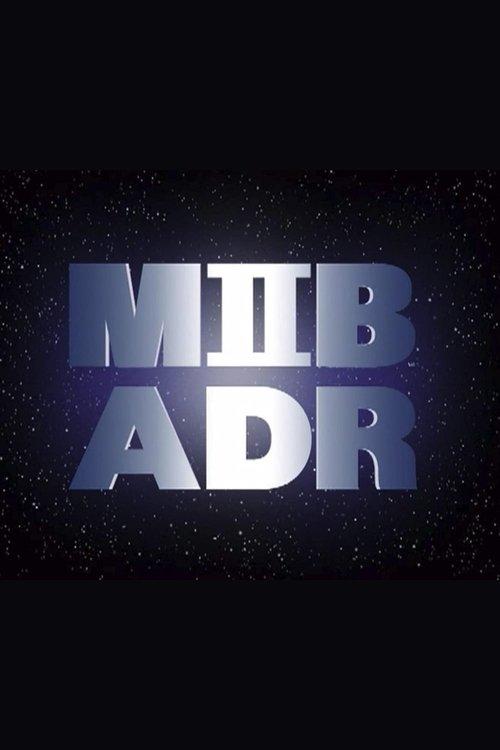 MIB ADR 2002 official movie poster