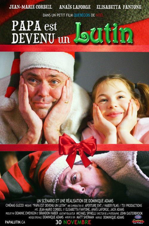 Papa est devenu un lutin 2018 official movie poster