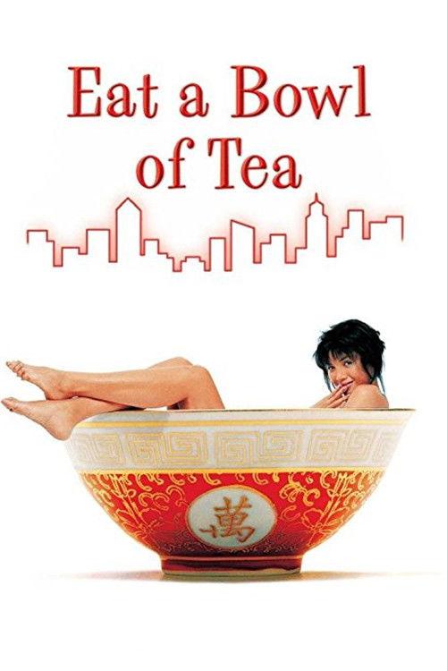 Eat a Bowl of Tea 1989 official movie poster
