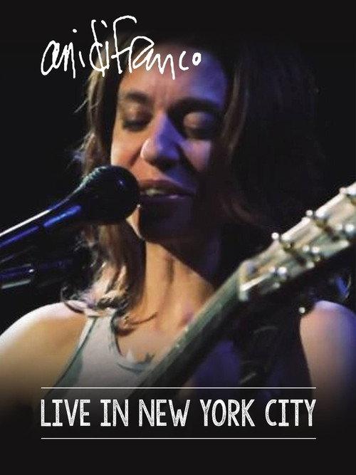 Ani DiFranco - Live In New York City 2013 official movie poster