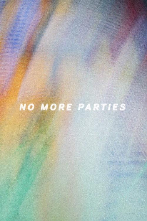 No More Parties 2020 official movie poster