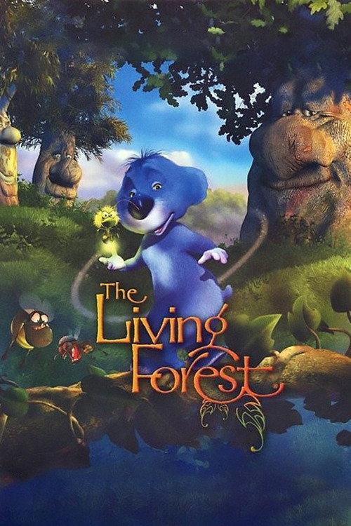 The Living Forest 2003 official movie poster