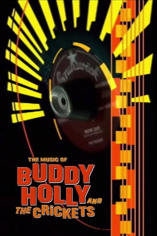 The Music of Buddy Holly and The Crickets 2005 official movie poster