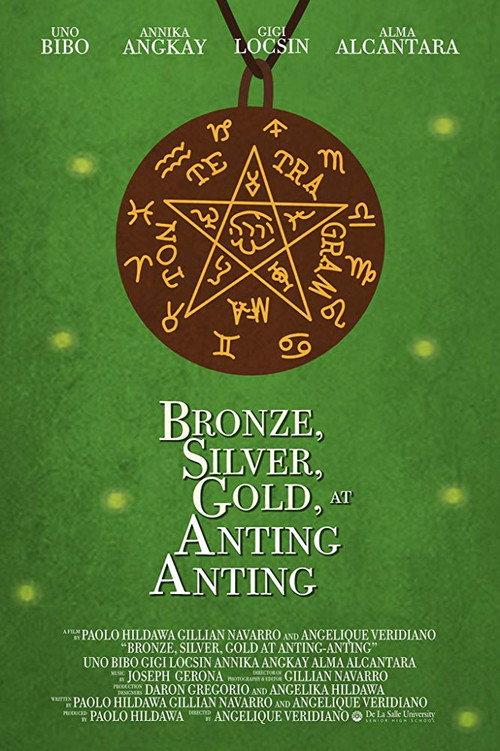 Bronze, Silver, Gold at Anting-anting 2019 official movie poster