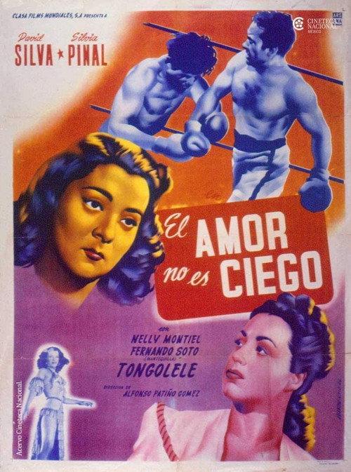 El amor no es ciego 1950 official movie poster