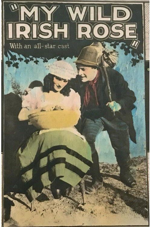 My Wild Irish Rose 1922 official movie poster