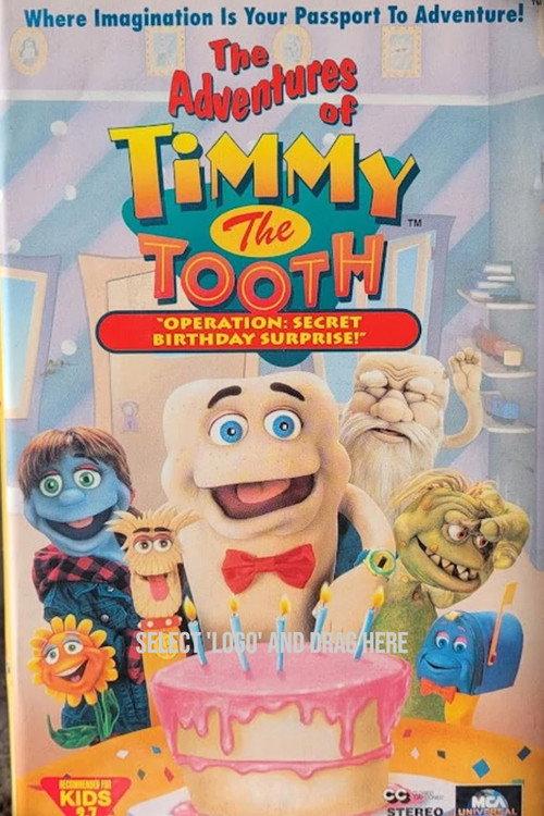 The Adventures of Timmy the Tooth: Operation Secret Birthday Surprise 1995 official movie poster