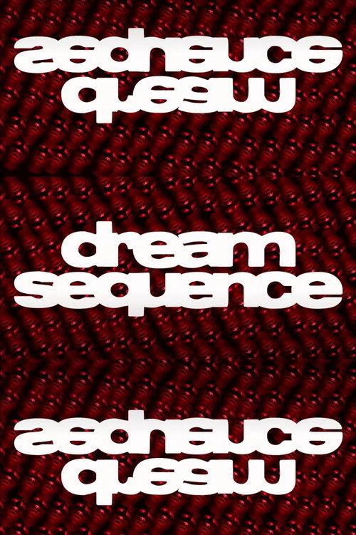 Dream Sequence 2019 official movie poster
