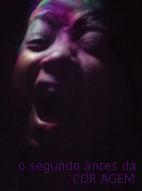 O Segundo Antes da Coragem 2020 official movie poster