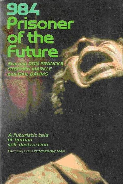 984: Prisoner of the Future 1982 official movie poster