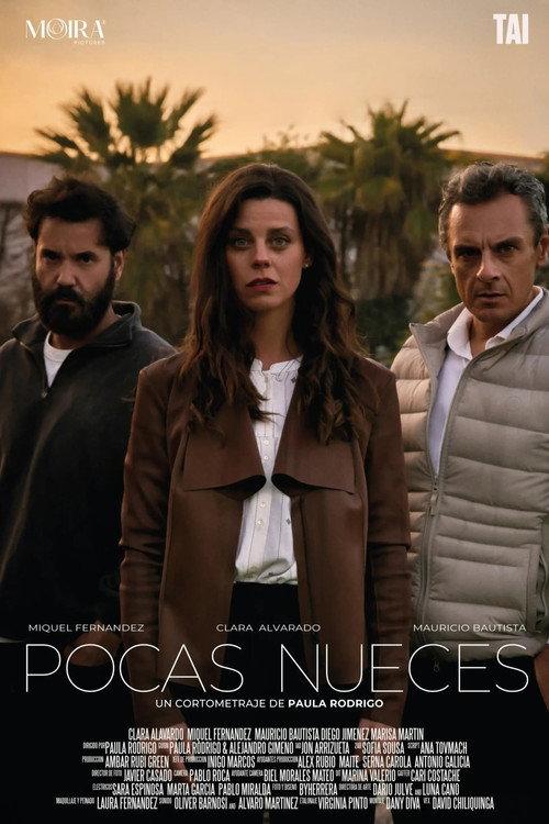 Pocas nueces 2025 official movie poster