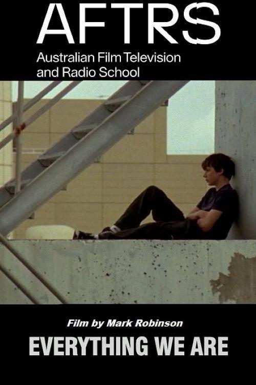 Everything We Are 2006 official movie poster