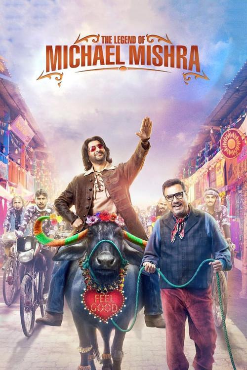 The Legend of Michael Mishra 2016 official movie poster