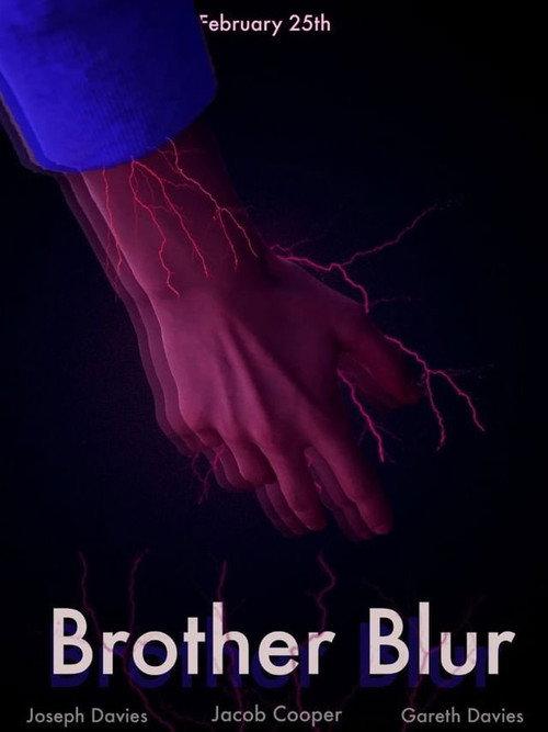 Brother Blur 2018 official movie poster