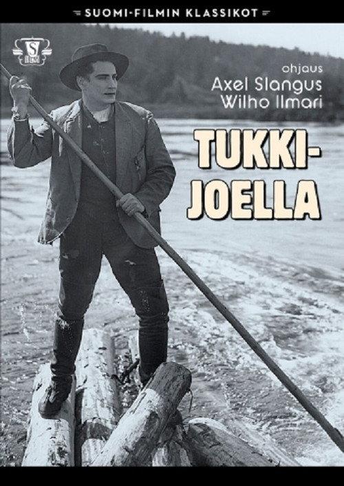 Tukkijoella 1928 official movie poster