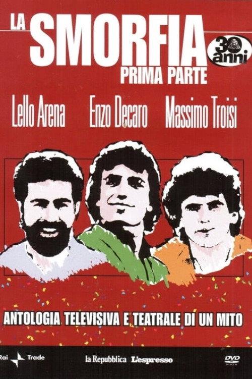La Smorfia - Prima Parte 2009 official movie poster