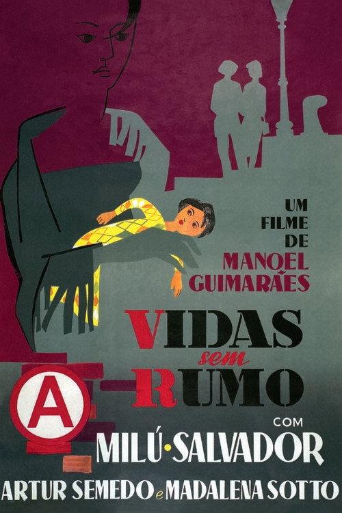 Vidas sem Rumo 1956 official movie poster