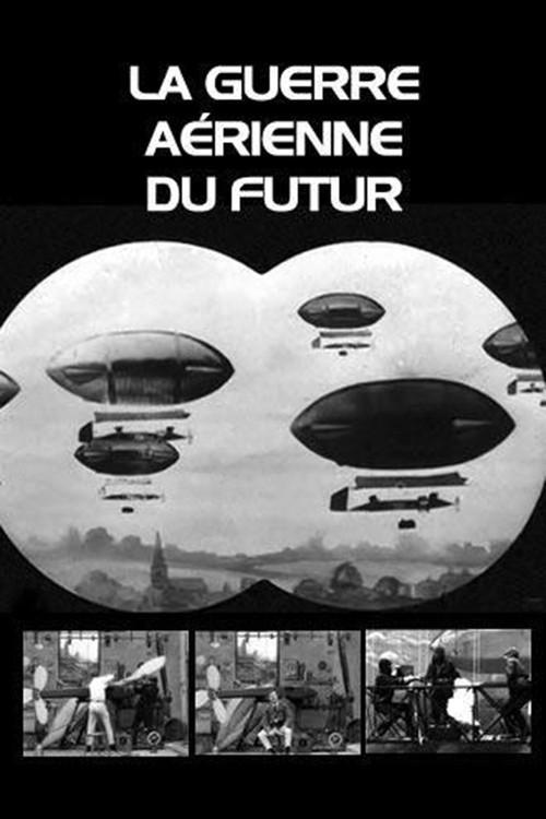 The Airship Destroyer 1909 official movie poster