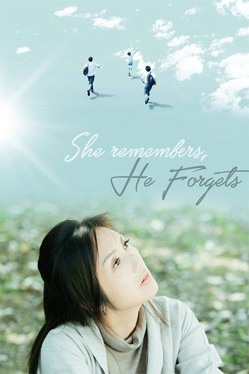 She Remembers, He Forgets 2015 official movie poster