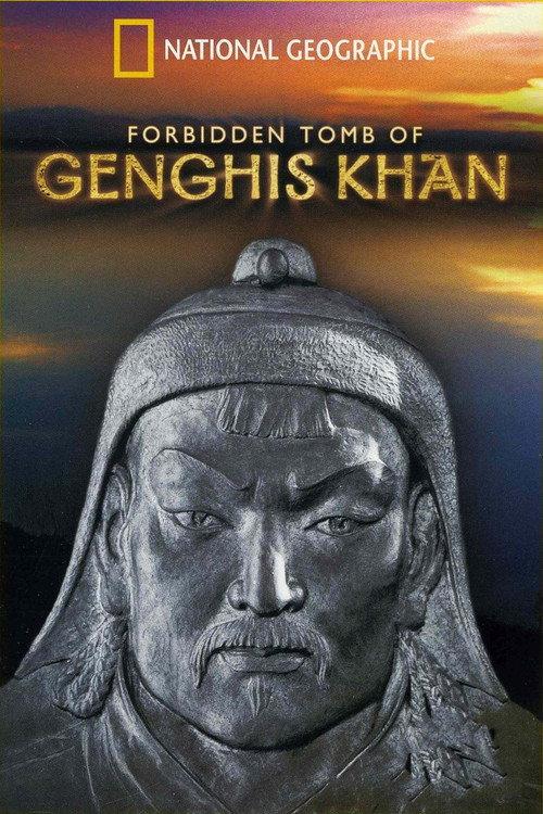 Forbidden Tomb Of Genghis Khan 2011 official movie poster