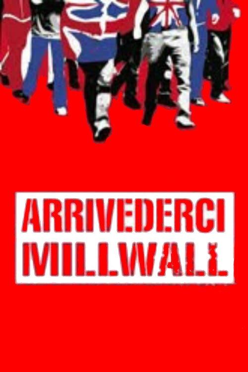 Arrivederci Millwall 1990 official movie poster