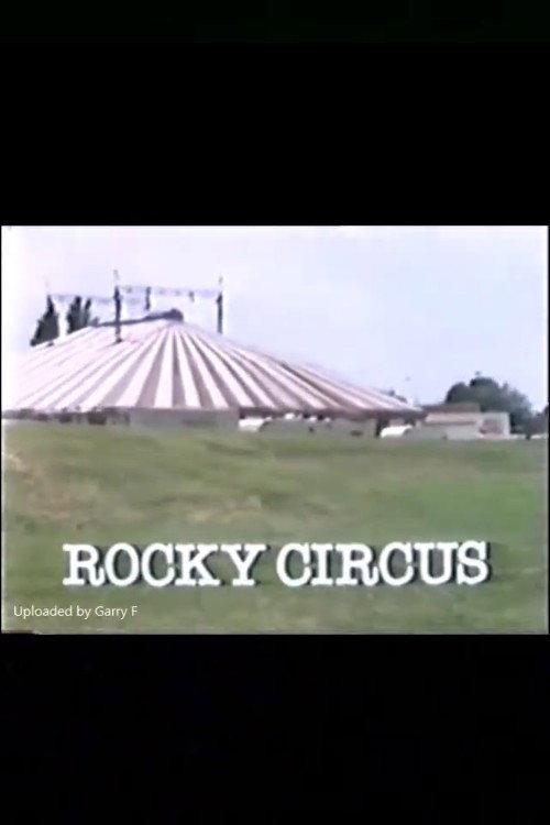 Rocky Circus 1981 official movie poster