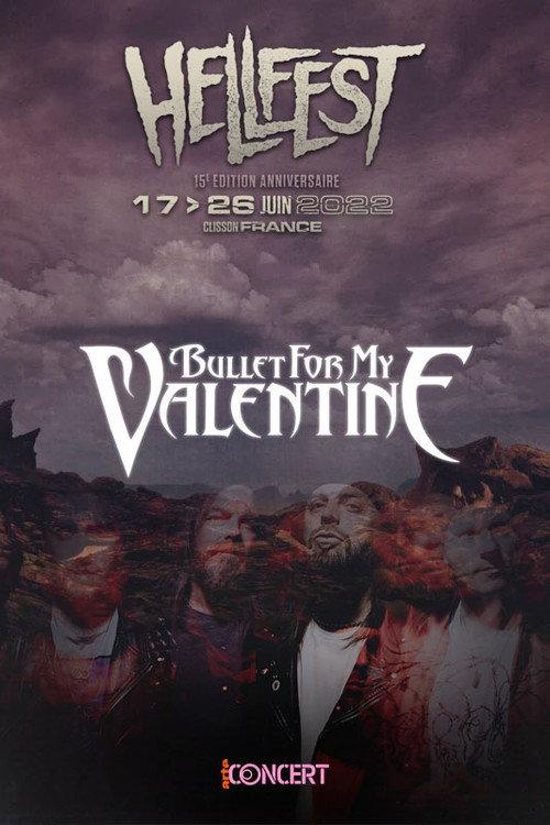 Bullet for My Valentine - Hellfest 2022 2022 official movie poster