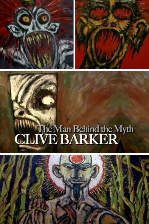 Clive Barker: The Man Behind the Myth 2009 official movie poster