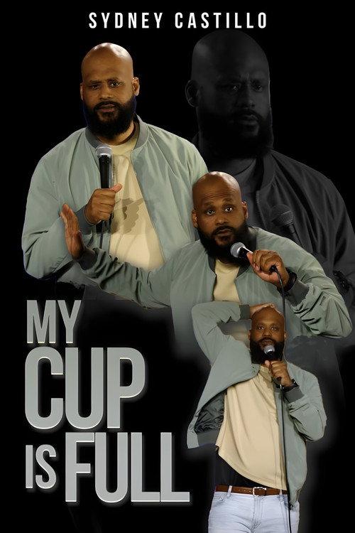 Sidney Castillo: My Cup Is Full 2025 official movie poster