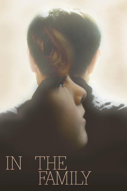 In the Family 2011 official movie poster