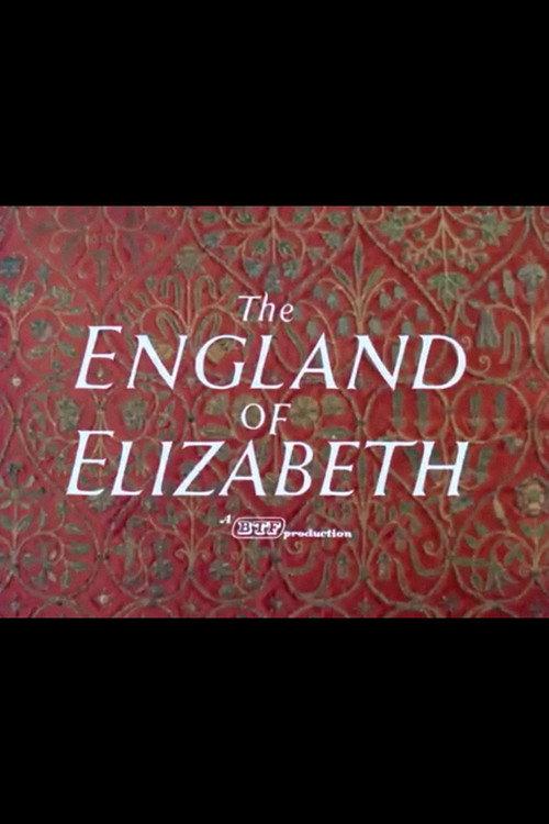 The England of Elizabeth 1957 official movie poster