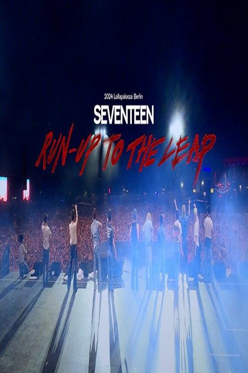 SEVENTEEN: Run-Up to the Leap 2024 official movie poster