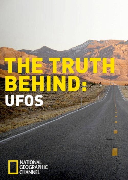 The Truth Behind: UFOs 2011 official movie poster