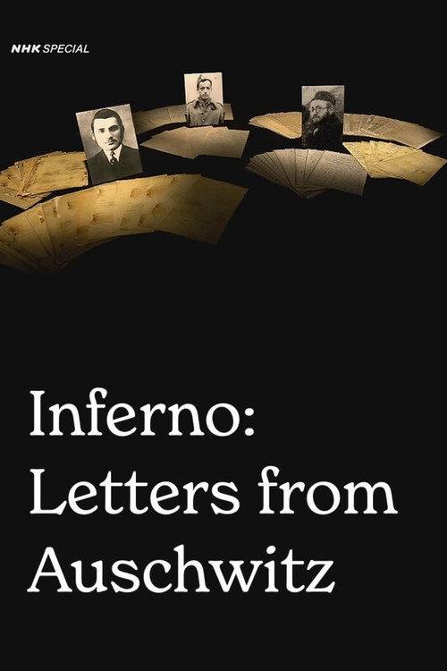 Inferno: Letters from Auschwitz 2020 official movie poster
