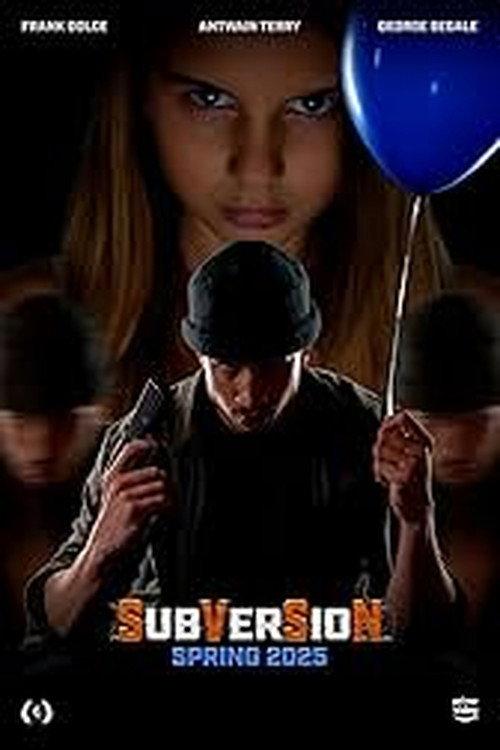 Subversion official movie poster