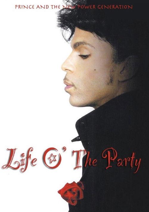 Life O' The Party: On the Road with Prince and the New Power Generation 2005 official movie poster