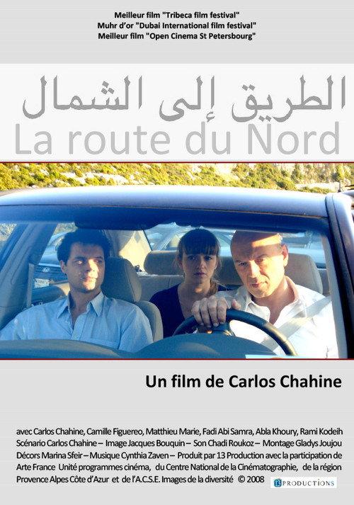 La route du Nord 2008 official movie poster