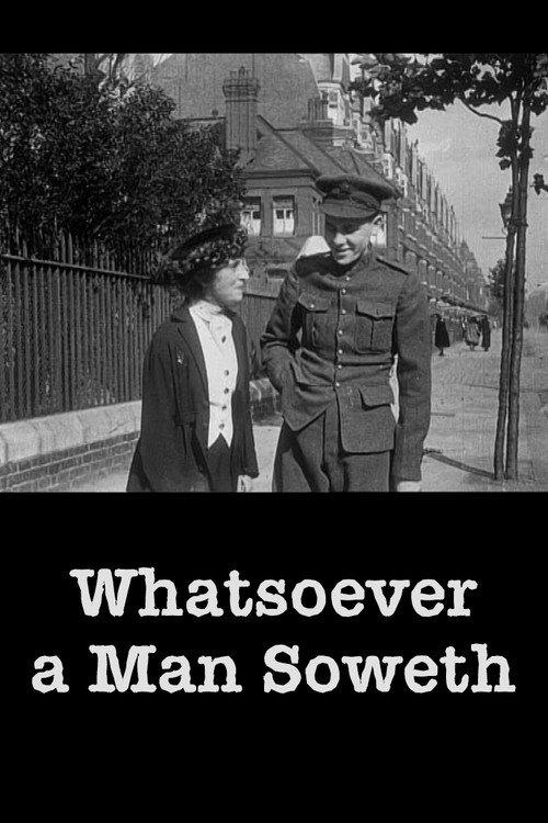 Whatsoever a Man Soweth 1917 official movie poster